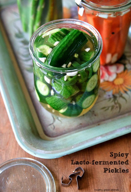 spicy lacto-fermented pickles | healthy green kitchen